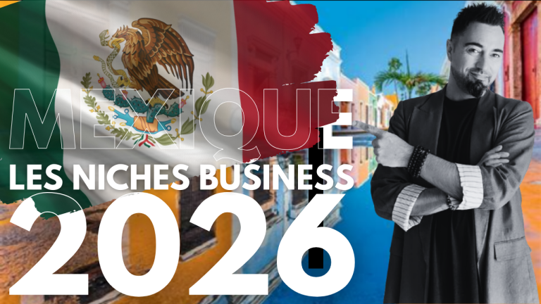 Mexique : Identifier les Niches Business à Exploiter en 2026