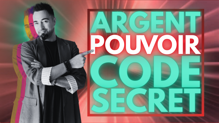 Argent & Pouvoir : Les Codes Cachés pour Créer de la Valeur et Générer des Revenus (Sans se Trahir)