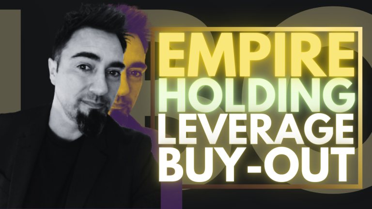L’art du Leverage Buy-Out et des holdings dans la création des Empires financiers